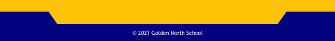 � 2021 Golden North School